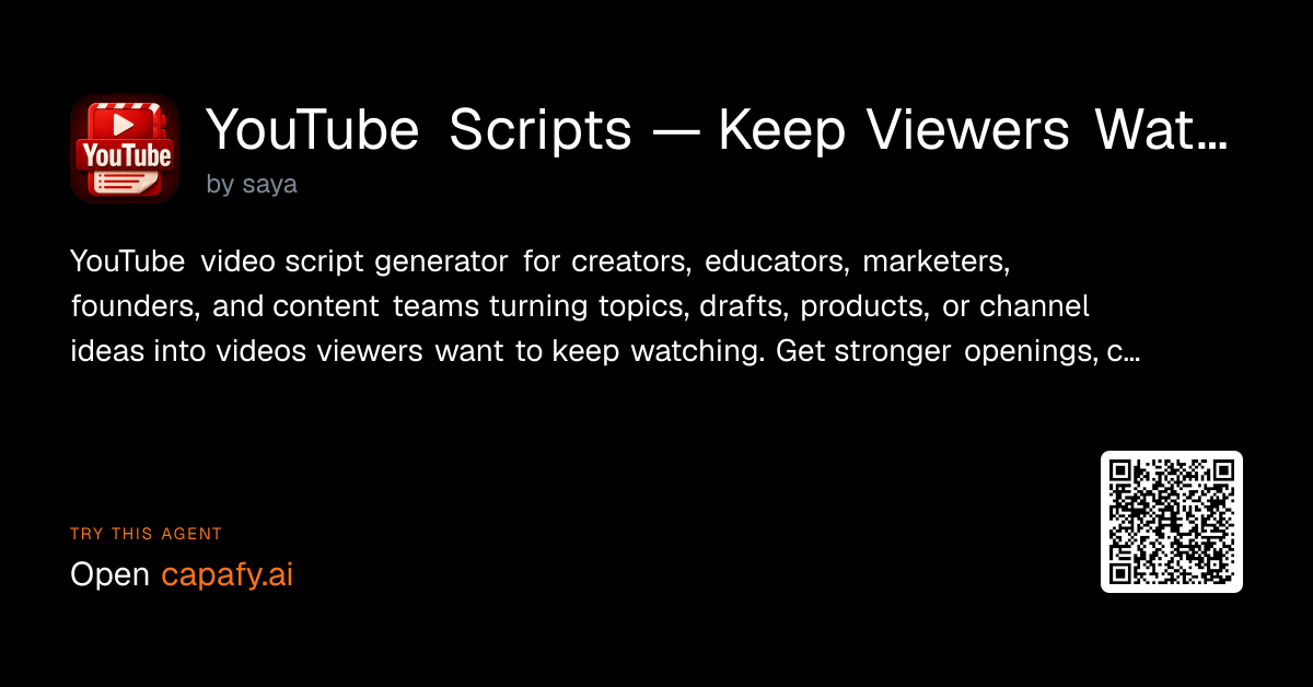 YouTube Scripts — Keep Viewers Watching - Capafy